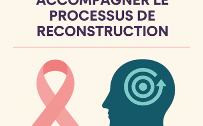 Octobre Rose et Journée de la Résilience : accompagner le processus de reconstruction